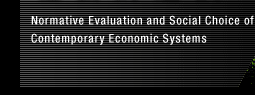 Normative Evaluation and Social Choice of Contemporary Economic Systems